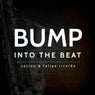 Bump Into The Beat