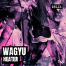 Wagyu Heater
