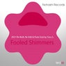 Fooled Shimmers