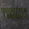 Forgotten Language (2024 Remaster)