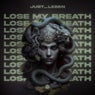 Lose My Breath (Extended Mix)