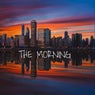 The Morning (Original Mix)