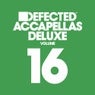 Defected Accapellas Deluxe Volume 16