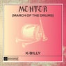 Mehter (March Of The Drums) (Extended)