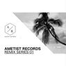 Ametist Records Remix Series 01