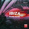Ibiza In The House, Vol. 4