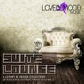 Suite Lounge 2 - A Luxury & Unique Collection Of Relaxing Lounge Tunes