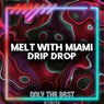 Drip Drop