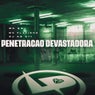 Penetração Devastadora