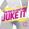 Juke It feat. DJ Gant-Man