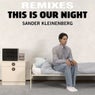 This Is Our Night Remixes