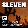 Acid Rain / Luna Samba EP