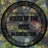 House Of The Gods