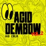 Acid dembow Vol. 2