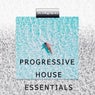 Progressive House Essentials, Vol.1