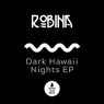 Dark Hawaii Nights - EP