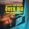 Över Dig (Nordic Brave House Remix)