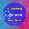 Want Me EP