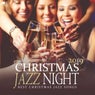 Christmas Jazz Night 2019 (Best Christmas Jazz Songs)