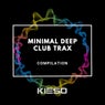 Minimal Deep Club Trax