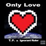 Only Love (Original Mix)