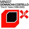 Donnacha Costello - The D1 Years (1996-2000)