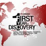 First Year Of Discovery