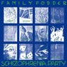 Schizophrenia Party (Director's Cut)