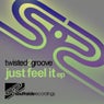 Just Feel It EP