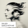 Dance with Me