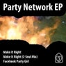 Party Network EP
