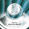 Works For Me EP