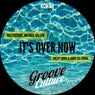 It's Over Now (Micky More & Andy Tee Radio Edit)