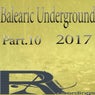 Balearic Underground 2017, Pt. 10