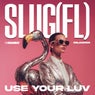 Use Your Luv