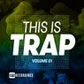 This Is Trap, Vol. 01