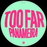Too Far (Extended Mix)