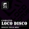 Loco Disco (Disco Tech Mix)