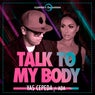 Talk to My Body (feat. Ada)