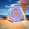Time Of Our Life