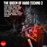 The Queen Hard Techno 2