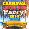 Carnaval Latin Hot Party! 2014