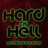 Hard as Hell : Hardstyle Fire 2022