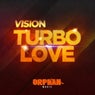 Turbo Love