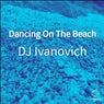 Dancing On The Beach