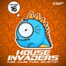 House Invaders - Pure House Music Vol. 16