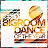 Best 10 Bigroom Dance Of The Year