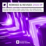 Remixed & Revised 2016 EP
