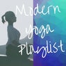 Modern Yoga Playlist