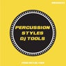 Percussion Styles DJ Tools